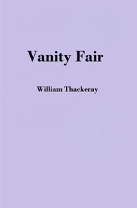Vanity Fair - William Thackeray - ebook