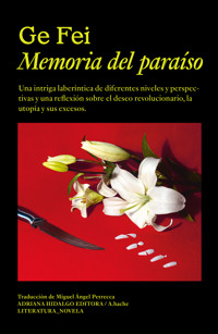 Memoria del paraíso - Ge Fei - ebook