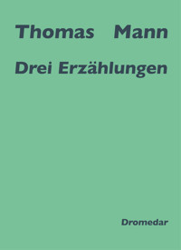 Drei Erzählungen - Thomas Mann - ebook