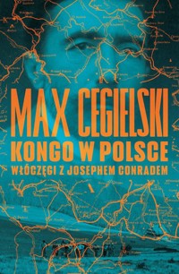 Kongo w Polsce - Max Cegielski - książka