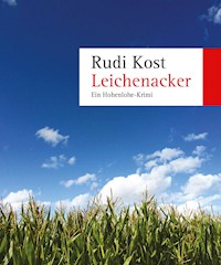 Leichenacker - Rudi Kost - ebook