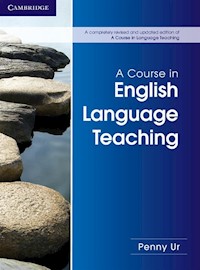 A Course in English Language Teaching - Ur Penny - książka