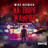 Na tropie wampira - Resnick Mike - audiobook