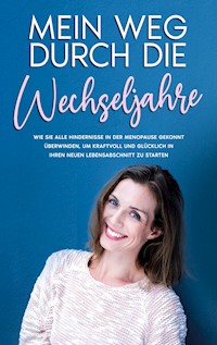 Mein Weg durch die Wechseljahre - Rieke Hünsche - ebook