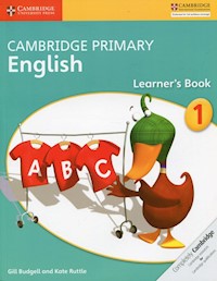 Cambridge Primary English Learner’s Book 1 - Budgell Gill, Ruttle Kate - książka