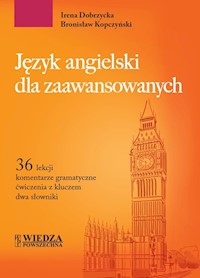 Jezyk angielski dla zaawansowanych - Dobrzycka Irena, Kopczyński Bronisław - książka