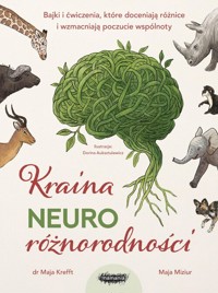 Kraina neuroróżnorodności - Miziur Maja, Krefft Maja - książka