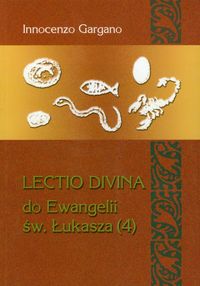 Lectio Divina do Ewangelii św. Łukasza 4 - Gargano Innocenzo - książka