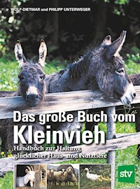 Das große Buch vom Kleinvieh - Wolf-Dietmar Unterweger - ebook