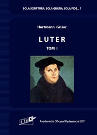 Luter Tom 1 - Grisar Hartmann - książka