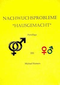 Nachwuchsprobleme - Michael Siemers - ebook