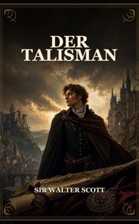 Der Talisman - Sir Walter Scott - ebook