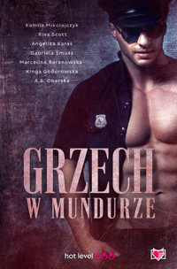Grzech w mundurze - Kamila Mikołajczyk, Riva Scott, Kinga Godurowska, A.B. Obarska, Angelika Karaś, Gabriela Smusz, Marcelina Baranowska - ebook + audiobook