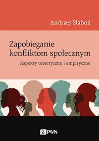 Zapobieganie konfliktom społecznym - Słaboń Andrzej - książka