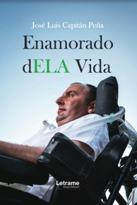 Enamorado dELA vida - José Luis Capitán Peña - ebook