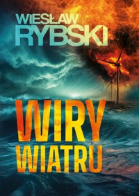 Wiry wiatru - Wiesław Rybski - książka