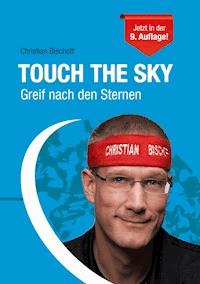 Touch the Sky - Christian Bischoff - ebook
