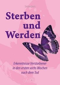 Sterben und Werden - Sabine Skala - ebook