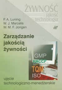 Zarządzanie jakością żywności - Luning P. A., Marcelis W. J., Jongen W. M. F. - książka