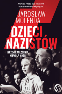 Dzieci nazistów - Jarosław Molenda - ebook + audiobook + książka