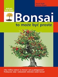 Bonsai to może być proste - Stahl Horst, Ruger Helmut - książka