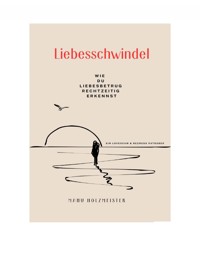 Liebesschwindel - Manu Holzmeister - ebook