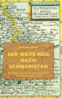 Der weite Weg nach Schwabistan - Eberhard Bohn - ebook