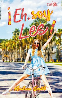 ¡Eh, soy Les! - Andrea Smith - ebook