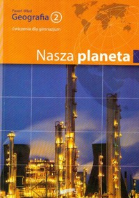 Geografia 2 Ćwiczenia Nasza planeta - Wład Paweł - książka