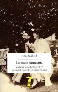 La mesa fantasma - Ann Banfield - ebook
