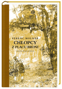 Chłopcy z Placu Broni - Ferenc Molnar - ebook + książka