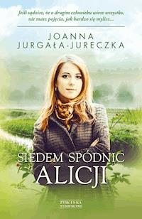 Siedem spódnic Alicji - Joanna Jurgała-Jureczka - ebook + audiobook + książka