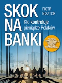 Skok na banki - Nisztor Piotr - książka