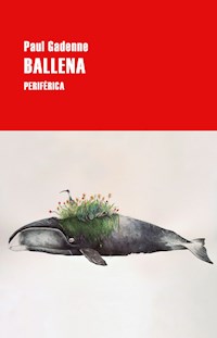Ballena - Paul Gadenne - ebook