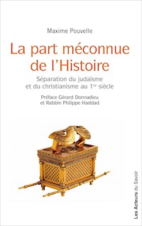 La part méconnue de l'Histoire - Maxime Pouvelle - ebook