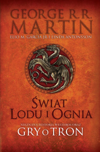 Świat lodu i ognia - Martin George R. R - książka