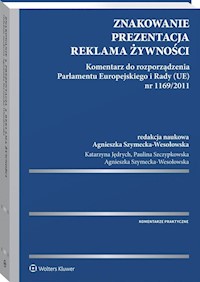 Znakowanie prezentacja reklama żywności - Szymecka-Wesołowska Agnieszka, Jędrych Katarzyna, Szczypkowska Paulina - książka