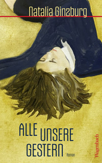 Alle unsere Gestern - Natalia Ginzburg - ebook