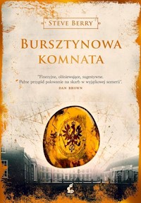 Bursztynowa Komnata - Steve Berry - ebook + książka