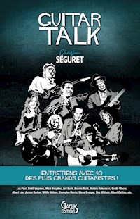 Guitar Talk - Christian Séguret - ebook