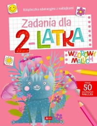 Wzorowy maluch. Zadania dla 2-latka - zbiorowa praca - książka