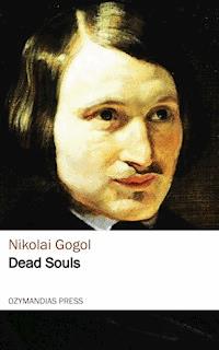 Dead Souls - Nikolai Gogol - ebook