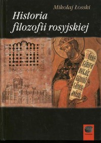 Historia filozofii rosyjskiej - Mikołaj (Nikołaj) Łosski - ebook