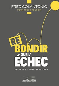 Rebondir sur l'échec - Fred Colantonio - ebook