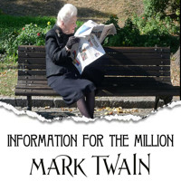 Information for the Million - Mark Twain - audiobook