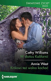 W słońcu Kalifornii - Cathy Williams; Annie West - książka