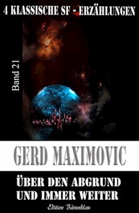 Über den Abgrund und immer weiter - Gerd Maximovic - ebook