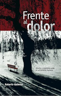 Frente al dolor - Roberto Badenas - ebook