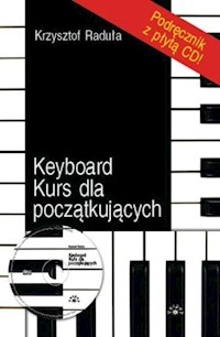 Keyboard kurs dla początkujących + CD - Raduła Krzysztof - książka
