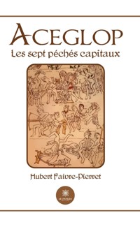 Aceglop - Hubert Faivre-Pierret - ebook